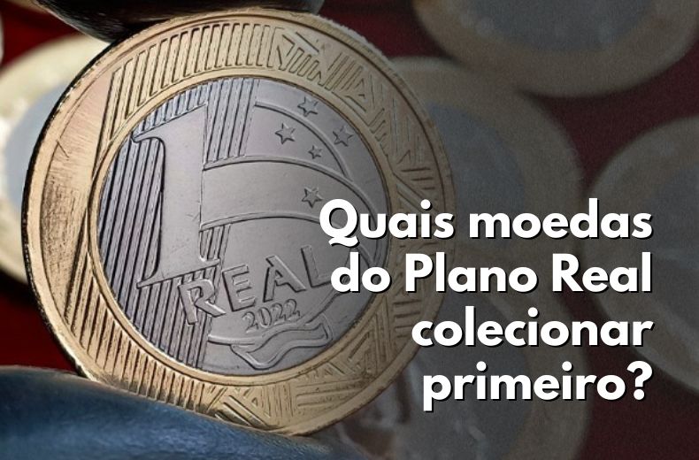 Quais moedas do Plano Real colecionar primeiro?